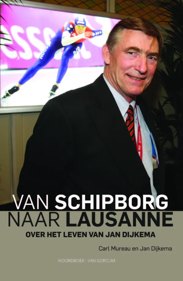 Carl Mureau schrijft biografie van sportbestuurder Jan Dijkema